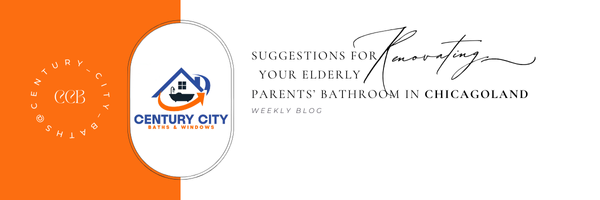Suggestions for Renovating Your Elderly Parents' Bathroom in Chicagoland